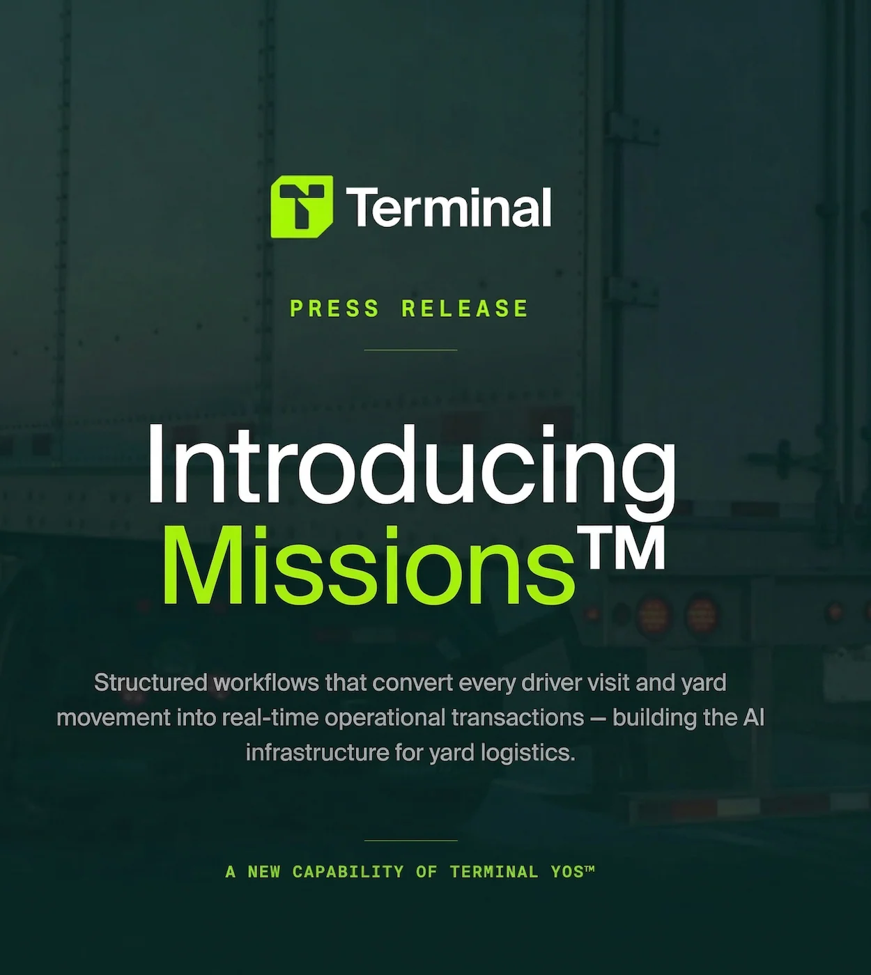 Terminal Industries Launches Missions™ as Structured Workflows for All Yard Operations